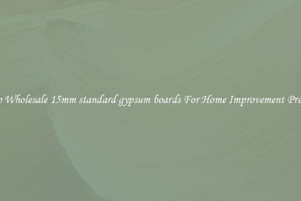 Shop Wholesale 15mm standard gypsum boards For Home Improvement Projects